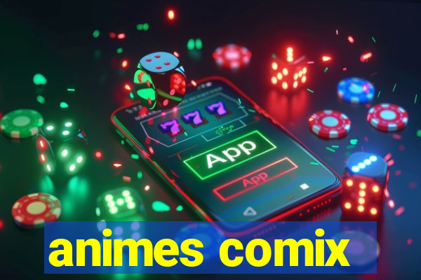 animes comix